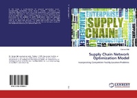 Abbildung von: Supply Chain Network Optimization Model - LAP Lambert Academic Publishing