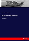 Cover: Inspiration and the Bible - Hansebooks