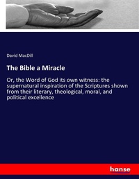 Enlarge image Cover: The Bible a Miracle - Hansebooks