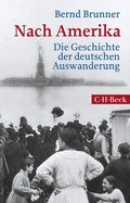 Cover: Nach Amerika - C.H.BECK