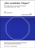 Cover: "Der zerst&uuml;ckte C&ouml;rper" - Franz Steiner Verlag