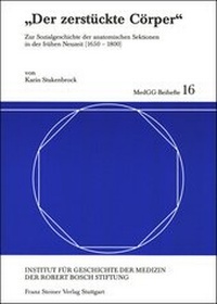 Abbildung von: "Der zerstückte Cörper" - Franz Steiner Verlag