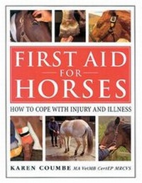 Abbildung von: First Aid for Horses - J.A.Allen & Co Ltd