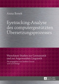 Abbildung von: Eyetracking-Analyse des computergestützten Übersetzungsprozesses - Peter Lang Verlag