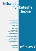 Cover: Zeitschrift f&uuml;r kritische Theorie / Zeitschrift f&uuml;r kritische Theorie, Heft 36/37 (2013) - zu Klampen Verlag