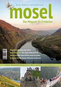 Abbildung von: mosel. Das Magazin für Entdecker - Gaasterland Verlag