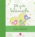 Cover: 24 gute W&uuml;nsche - Magdalenen Verlag