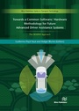 Cover: Towards a Common Software/Hardware Methodology for Future Advanced Driver Assistance Systems - River Publishers