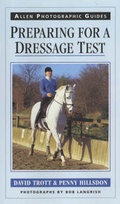 Cover: Preparing for a Dressage Test - J.A.Allen & Co Ltd