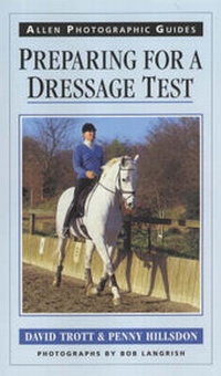 Enlarge image Cover: Preparing for a Dressage Test - J.A.Allen & Co Ltd