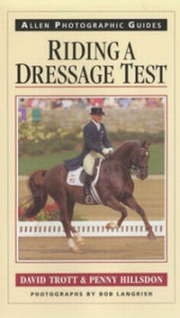 Enlarge image Cover: Riding a Dressage Test - J.A.Allen & Co Ltd