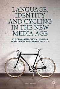 Abbildung von: Language, Identity and Cycling in the New Media Age - Palgrave Macmillan