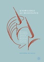 Cover: Knowledge as Resistance - Palgrave Macmillan