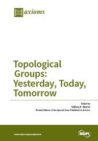 Enlarge image Cover: Topological Groups: Yesterday, Today, Tomorrow - MDPI