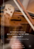 Cover: International Relations, Music and Diplomacy - Palgrave Macmillan