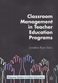 Cover: Classroom Management in Teacher Education Programs - Palgrave Macmillan