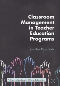 Enlarge image Cover: Classroom Management in Teacher Education Programs - Palgrave Macmillan