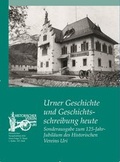 Cover: Urner Geschichte und Geschichtsschreibung heute - Gisler 1843 AG