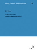 Cover: Der Basistarif in der privaten Krankenversicherung - VVW Verlag Versicherungswirtschaft