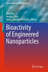 Enlarge image Cover: Bioactivity of Engineered Nanoparticles - Springer