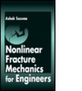 Cover: Nonlinear Fracture Mechanics for Engineers - CRC Press