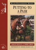 Cover: Putting to a Pair - J.A.Allen & Co Ltd