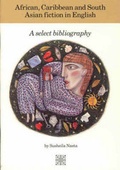 Cover: African, Caribbean and South Asian Fiction in English - The British Council (English Language publications