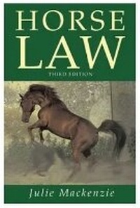 Abbildung von: Horse Law (3rd Edition) - J.A.Allen & Co Ltd