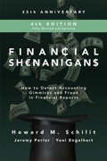 Cover: Financial Shenanigans, Fourth Edition: How to Detect Accounting Gimmicks and Fraud in Financial Reports - McGraw-Hill Education