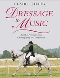 Cover: Dressage to Music - J.A.Allen & Co Ltd