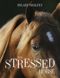 Abbildung von: Stressed Horse - J.A.Allen & Co Ltd