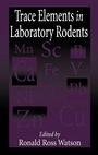 Cover: Trace Elements in Laboratory Rodents - CRC Press