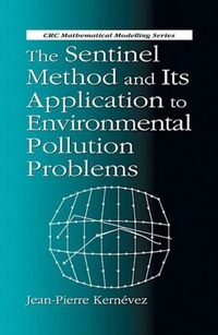 Enlarge image Cover: The Sentinel Method And Its Application To Environmental Pollution Problems - CRC Press