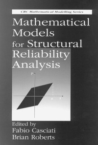 Enlarge image Cover: Mathematical Models for Structural Reliability Analysis - CRC Press