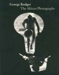 Enlarge image Cover: George Rodger - The British Council Visual Arts Publications