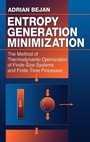 Cover: Entropy Generation Minimization. The Method of Thermodynamic Optimization of FiniteSize Systems and FiniteTime Processes - CRC Press
