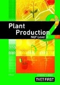 Cover: Plant Production NQF2 Student's Book - Macmillan Education South Africa