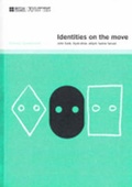 Cover: Identities on the Move - The British Council