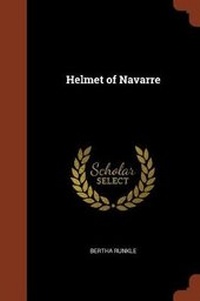 Enlarge image Cover: Helmet of Navarre - Pinnacle Press