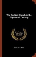 Cover: The English Church in the Eighteenth Century - Pinnacle Press