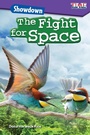Cover: Showdown: The Fight for Space - Teacher Created Materials, Inc