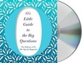 Cover: O's Little Guide to the Big Questions - MacMillan Audio