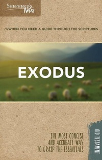 Enlarge image Cover: Shepherd's Notes: Exodus - LifeWay Christian Resources