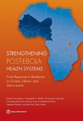 Cover: Strengthening Post-Ebola Health Systems - World Bank Publications