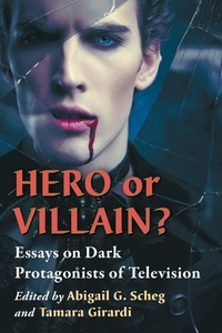 Enlarge image Cover: Hero or Villain? - McFarland & Co Inc