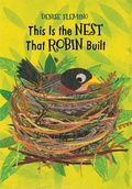 Cover: This Is the Nest That Robin Built - Beach Lane Books