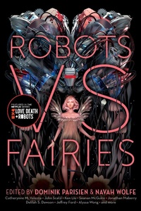 Enlarge image Cover: Robots vs. Fairies - Saga Press