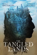 Cover: The Tangled Lands - Gallery / Saga Press