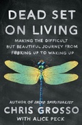 Cover: Dead Set on Living - Gallery