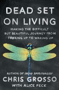 Enlarge image Cover: Dead Set on Living - Gallery